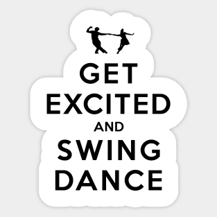 Get Excited and Swing Dance Sticker